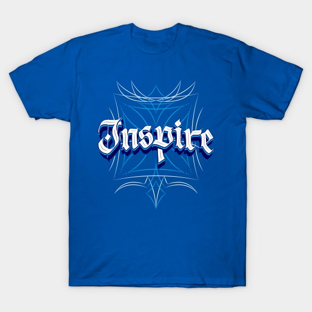 Inspire T-Shirt by MarceloSchultz